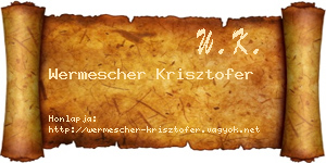 Wermescher Krisztofer névjegykártya